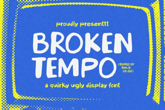 Broken Tempo: The Quirky Display Font for Authentic Design